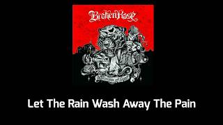 Download lagu Broken Rose - Let The Rain Wash Away the Pain. Lirik dan Video mp3
