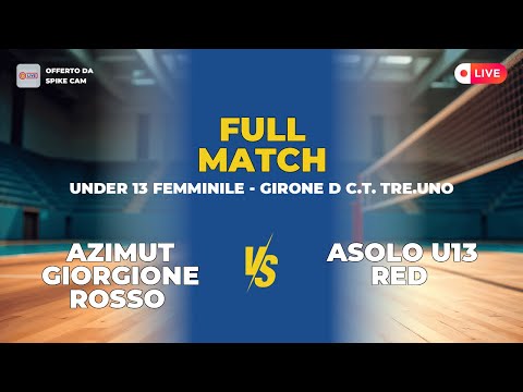 AZIMUT GIORGIONE ROSSO vs ASOLO U13 RED | Under 13 Femminile - Girone D C.T. TRE.UNO