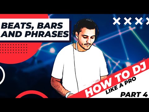 Music Theory for DJs - Beats, Bars & Phrases - DJ Course - Soundflow Music Academy