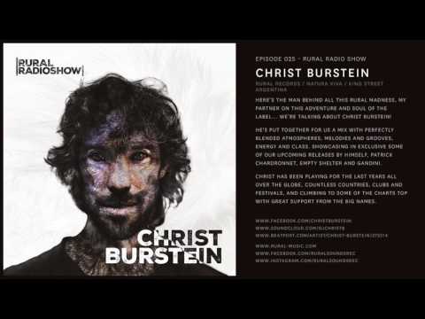 Rural Radio Show 025 Christ Burstein