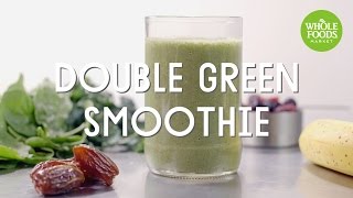 Double Green Smoothie | Special Diet Recipes | Whole Foods Market