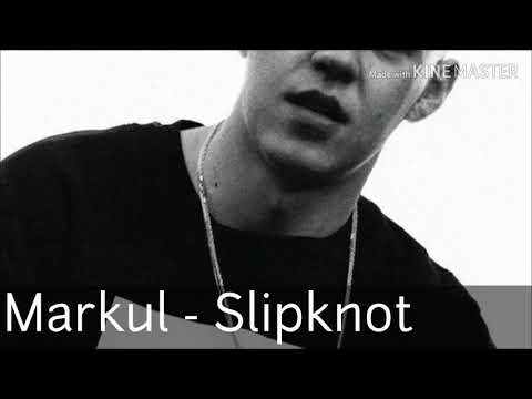 Markul - Slipknot