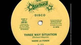 Nadie La Fonde - Three Way Situation (1979)