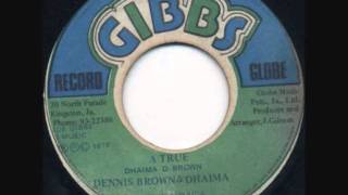 Dennis Brown A true & dub