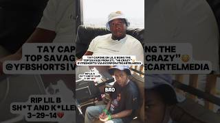 Tay Capone On Lil B Being The Top Savage From Stl “He Crazy”😳 #shorts #tay600 #lilb