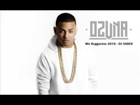 Ozuna Mix Reggaeton 2016 - DJ ANDER
