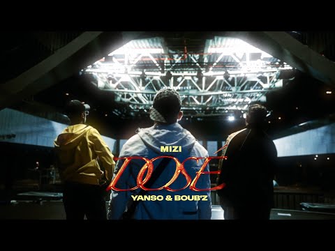 Mizi - Dosé ft. Yanso & Boub'z (Clip Officiel)