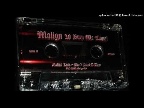 Malign 20 - Bury Me Loyal (1998 Chicago, Illinois / Los Angeles, California) Full Tape