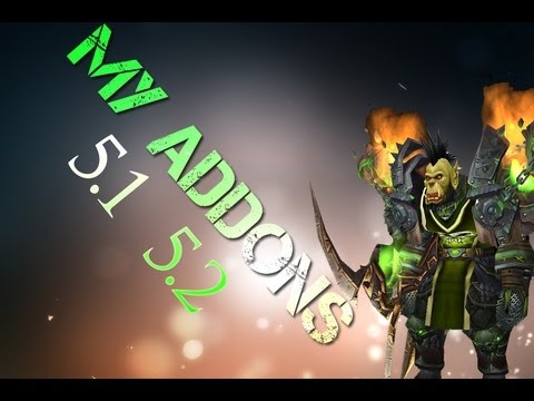 My Addons (UPDATED) 5.1 - 5.2