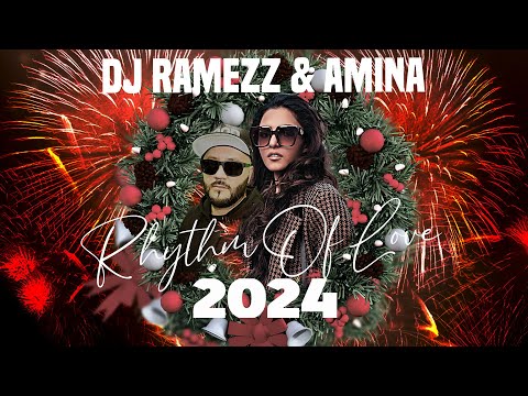 Dj Ramezz & Amina "Rhythm Of Love" 2024