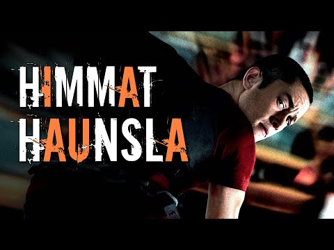 Himmat aur Haunsla | Hindi Courage Motivation | 2020 | Until I Win