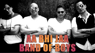 Download lagu aa bhi jaa aye mere humdum lyrics by band of boy's #popular #bollywood #trending #hindisong mp3 Download lagu aa bhi jaa aye mere humdum lyrics by band of boy's #popular #bollywood #trending #hindisong mp3