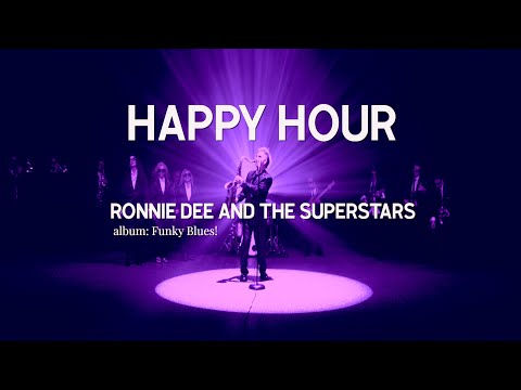 Happy Hour Ronnie Dee and the Superstars from the album Funky Blues!