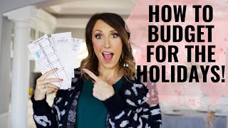 Budgeting for the Holidays - The EASY way!