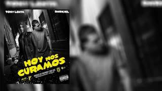 Tony Lenta Ft. Darkiel - Hoy Nos Curamos (Letra)