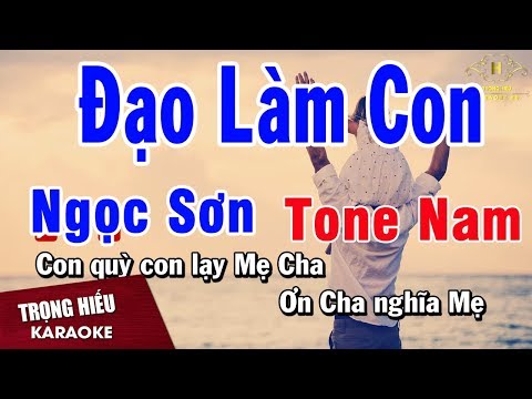 Karaoke Đạo Làm Con Tone Nam | Ngọc Sơn | Nhạc Sống Trọng Hiếu