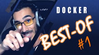 Best of Docker 1 La modération ces champions
