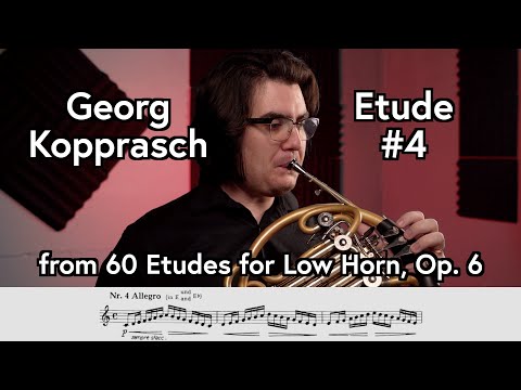 Georg Kopprasch, Etude #4 from "60 Etudes for Low Horn," Op. 6 - Scott Leger Horn