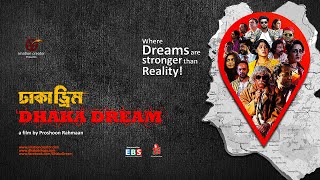 Dhaka Dream - ঢাকা ড্রিম | Fazlur Rahman Babu | Proshoon Rahmaan | Trailer | Bangla New Movie 2021