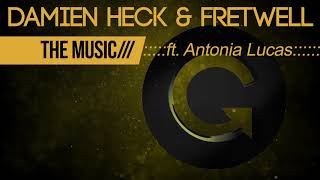 Damien Heck & Fretwell - The Music (Vocal Mix)