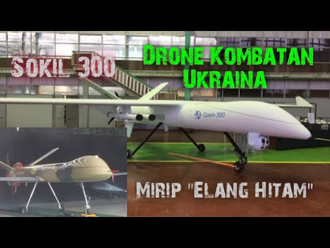 Sokil 300 - Drone Kombatan Buatan Ukraina yang 'Mirip' Elang Hitam