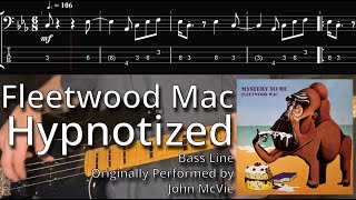 Fleetwood Mac - Hypnotized (Bass Line w/ Tabs and Standard Notation)
