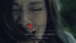 Download lagu STORYWa BILA DIRIMU TAK BISA TERIMA KEKURANGANKU | GAMBARAN HATI mp3