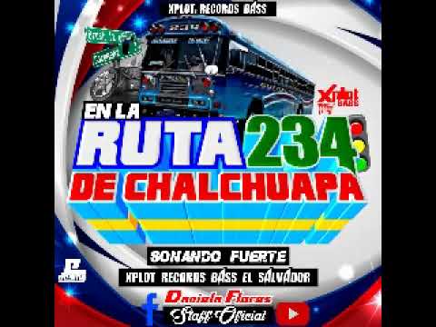 cúmbias salvadoreñas mix ( dj vins hernandez) ruta 234 de Chalchuapa XRB