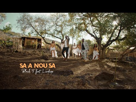 Black-T Feat Lindigo -  Sa A Nou Sa