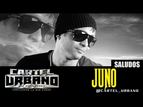 Juno "The Hitmaker" Saludando a Cartel Urbano