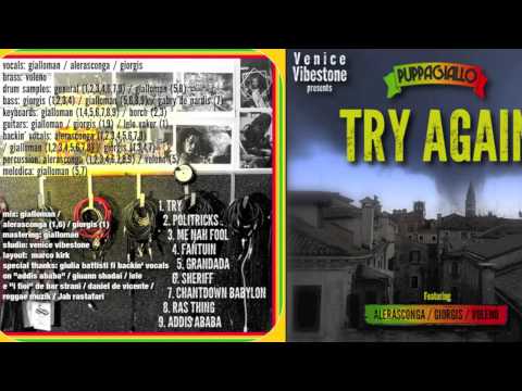 Puppagiallo - "Try" feat. Giorgis, Alerasconga, Voleno