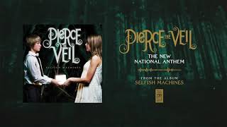 Pierce The Veil &quot;The New National Anthem&quot;