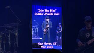 BONEY JAMES! "Into The Blue" Live short fr. Body Language' LP; Smooth jazz, R&amp;B, funk! CT, Mar. 2026