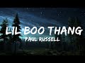 [1 HOUR]  Paul Russell - Lil Boo Thang (Lyrics)