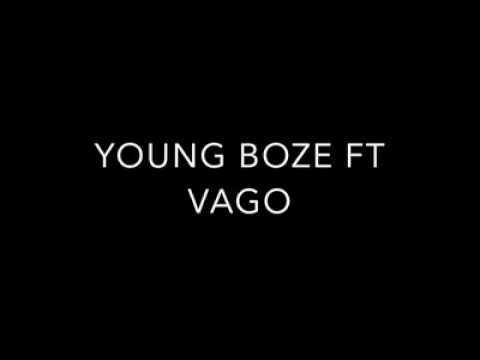 Young Boze ft Vago