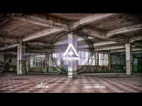 Looperfunk - Cranck (Tribal Mix)