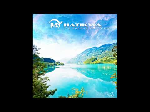 Hatikwa - The Second Narration (Album Mix)