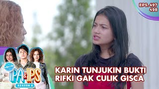 Download lagu Karin Tunjukin Bukti Rifki Gak Culik Gisca - Mantan Ipa & Ips | Eps. 497 - 498 | Part (2/6) mp3
