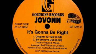 Jovonn - It's Gonna Be Right (Goldtone Dub)