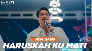 Download lagu HARUSKAH KU MATI - COVER WITH DONNIE SIBARANI EX ADA BAND mp3 Download lagu HARUSKAH KU MATI - COVER WITH DONNIE SIBARANI EX ADA BAND mp3