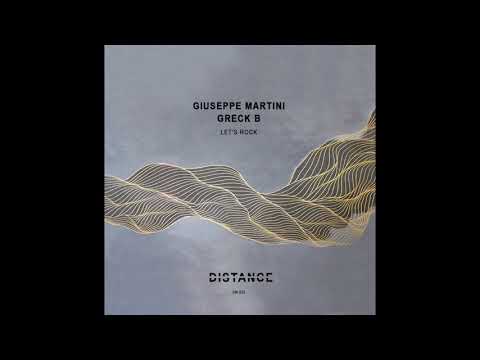 Giuseppe Martini, Greck B - Let's Rock (Original Mix)