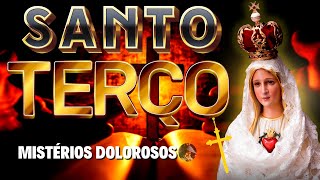 Santo Terço de Hoje - Santo Terço - Rezemos os Misterios Dolorosos