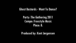 Ghost Bastards - Want To Dance?
