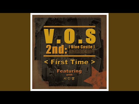 Vos - First Time