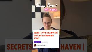 Secrets of Strixhaven Story Summary Episode 5: Breaking Point