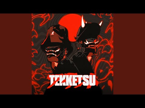 TEKKETSU