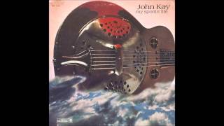 John Kay - Heroes And Devils