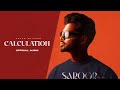 Calculation - Arjan Dhillon (Official Song) Saroor Album Songs