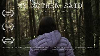 My Mother Said | Trailer