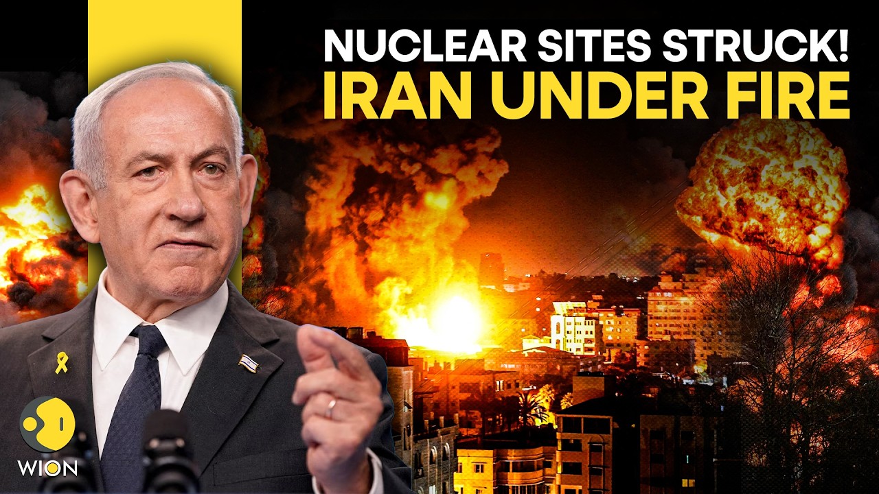 Israel Strikes Iran LIVE: Nuclear Sites Hit? Israel Expands Strikes Deep Inside Iran | WION Live